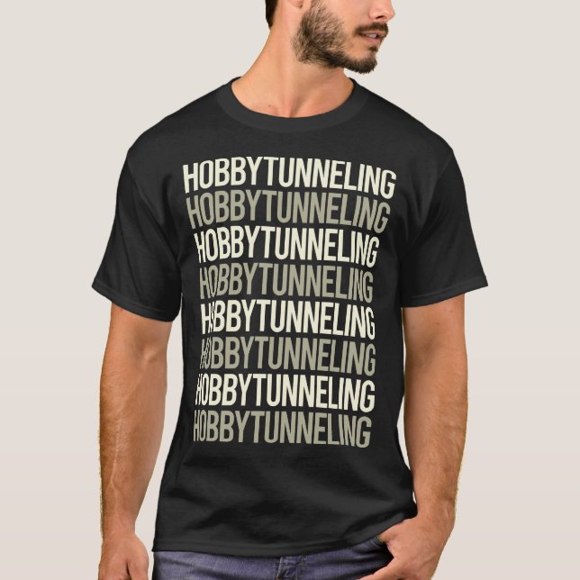 White Text Hobby Tunnelling T-Shirt (Front)