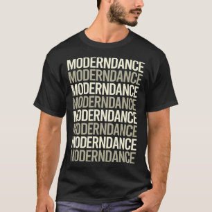 White Text Modern Dance Dancing Dancer T-Shirt