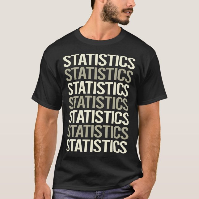 White Text Statistics T-Shirt (Front)