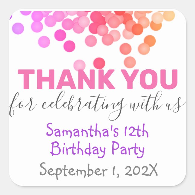 White Thank You for Celebrating With Us Birthday Square Sticker (Front)