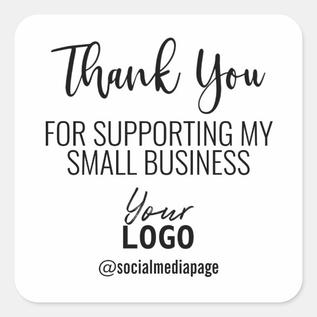 White Thank You Supporting Small Business Logo Square Sticker (Front)