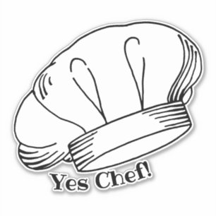 White Toque Blanche Chefs Hat Yes Chef Quote