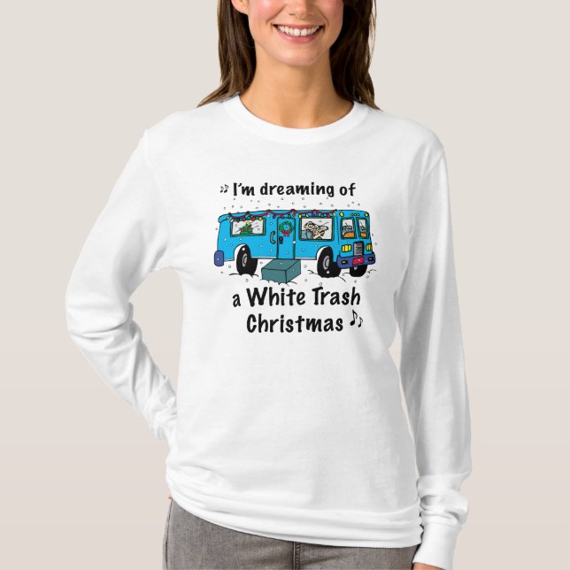 White Trash Christmas T-Shirt (Front)