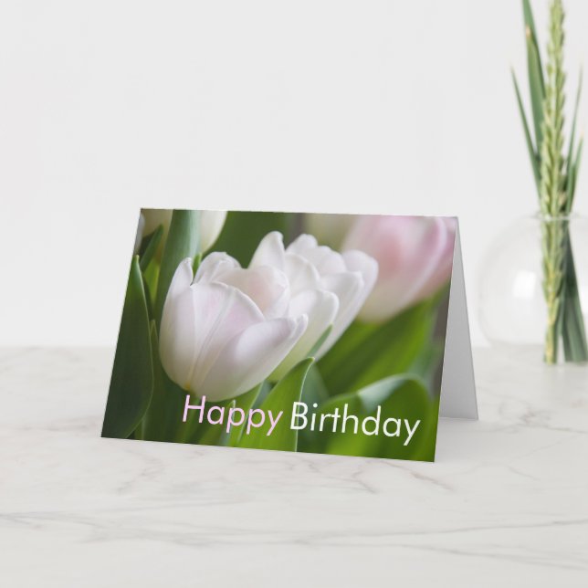White Tulips • Birthday Greeting Card (Front)