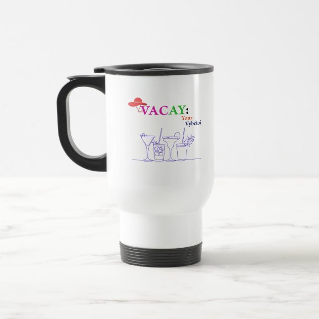 White Vacay Margarita— Travel Mug (Left)