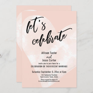 White Watercolor Heart Let's Celebrate Blush Pink Invitation