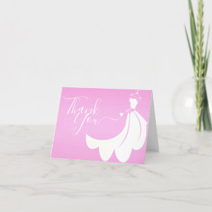 White Wedding Dress on Pink Bridal Shower Thank You Card