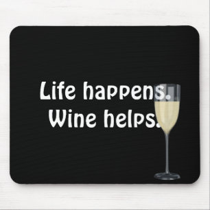 white wine with quote on black mouse mat