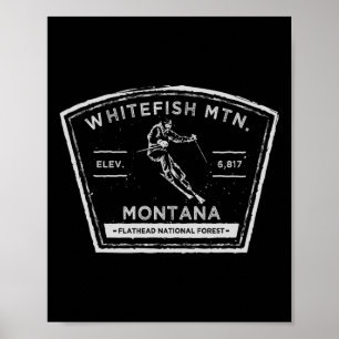 Whitefish Mountain Montana Snow Skiing  Poster