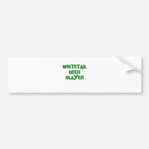 Whitetail Deer Slayer Bumper Sticker