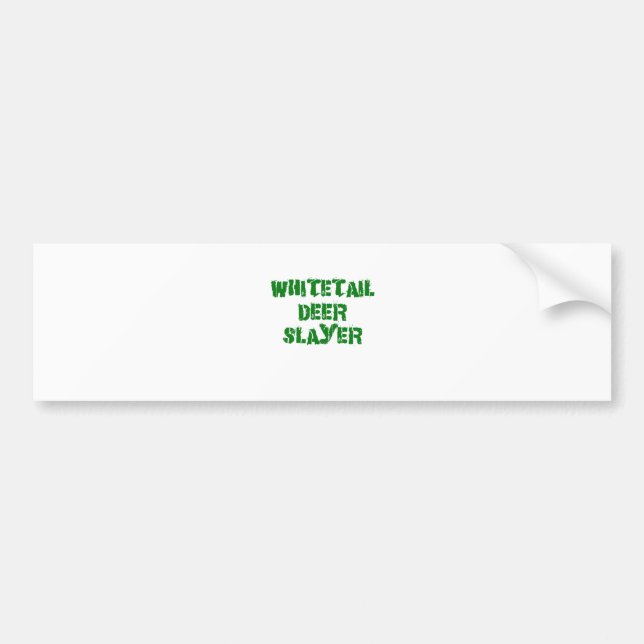 Whitetail Deer Slayer Bumper Sticker (Front)