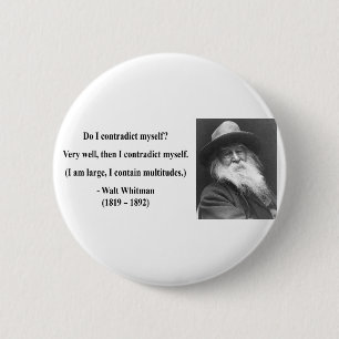 Whitman Quote 6b 6 Cm Round Badge