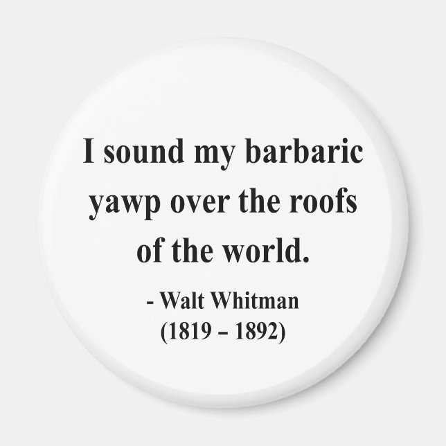 Whitman Quote 9a Magnet (Front)