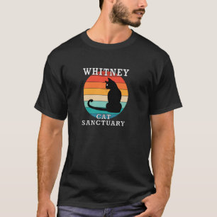 Whitney Cat Sanctuary Group Family Reunion Name Pu T-Shirt
