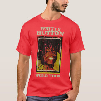 Whitty Hutton Wuld Toor 80S VINTAGE RETRO STYLE T-Shirt