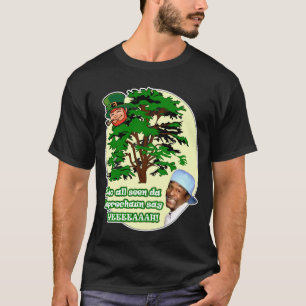 Who all seen da Leprechaun T-Shirt