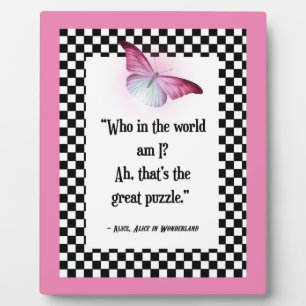 Who Am I? Wonderland Alice Quote   Plaque