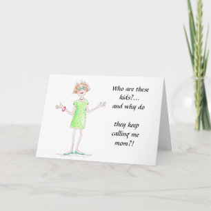 Who are these kids?...funny coloured sketch of mum card