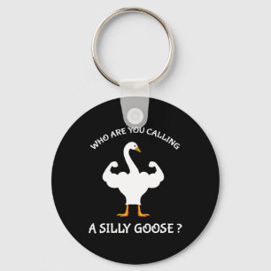 Who Are You Calling A Silly Key Ring