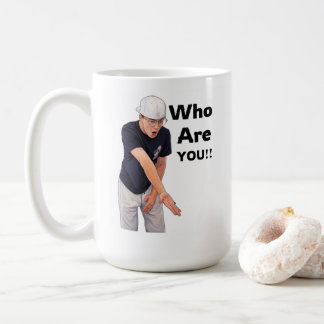 Who are you Cam  Coffee Mug