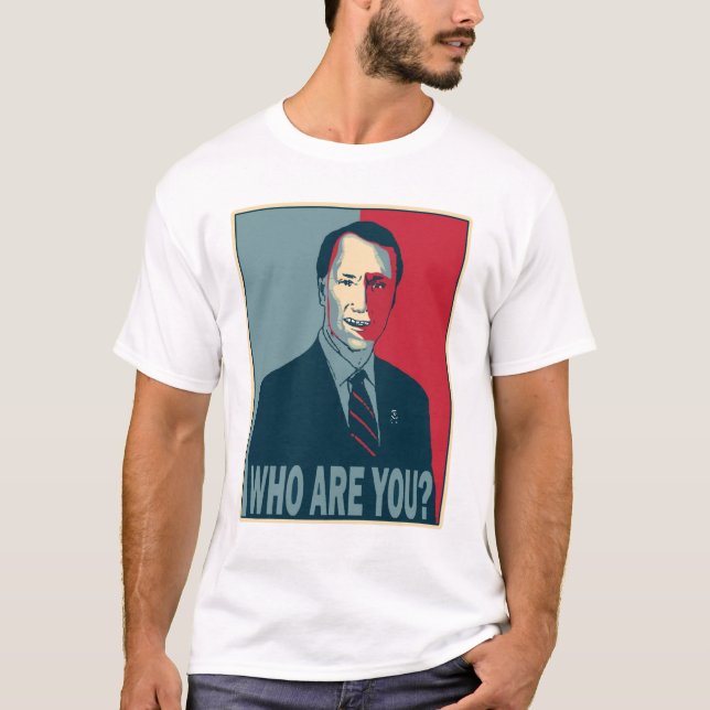 Who Are You? T-Shirt (Front)