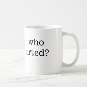 who arted? coffee mug