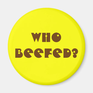 Who Beefed? Magnet