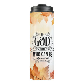 Who can be Against Us? Thermal Tumbler