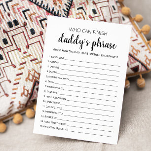 Who can finish Daddy's phrase Baby Shower Card