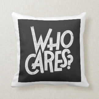 Who Cares? Cushion