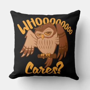 Who Cares Funny Carefree Cartoon Owl Drawing Cushion