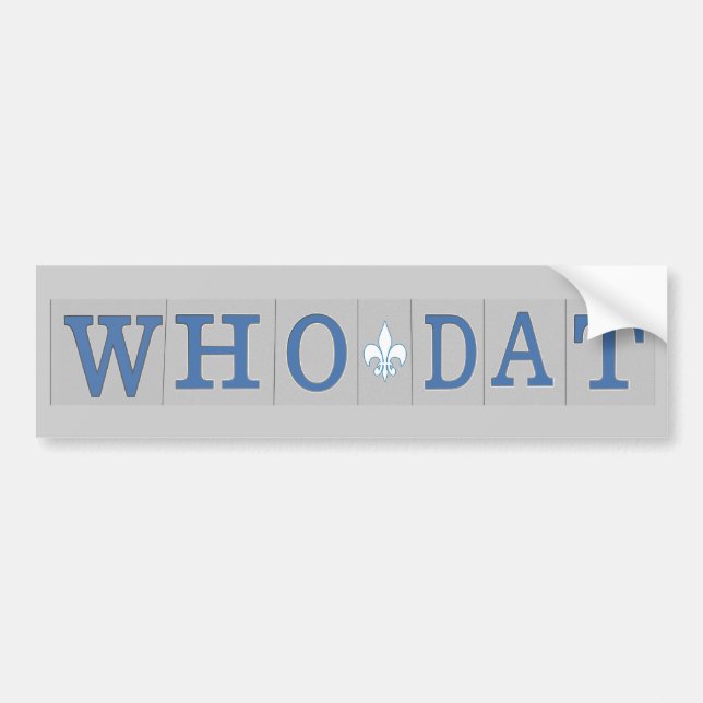 Who Dat t-shirts Bumper Sticker (Front)