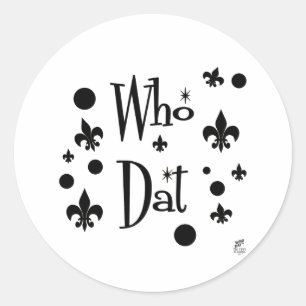 Who Dat t-shirts Classic Round Sticker