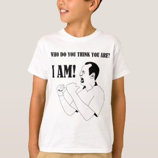 Who Do You Think You Are? - I AM! Bowler's T-Shirt