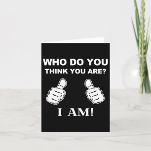 Who Do You Think You Are I Am Viral Funny Bowling  Card