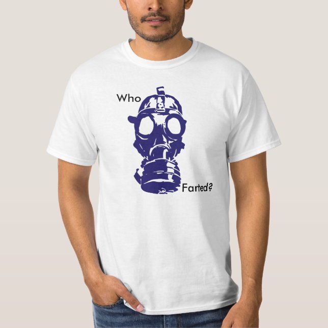 Who Farted Gas Mask T-Shirt (Front)