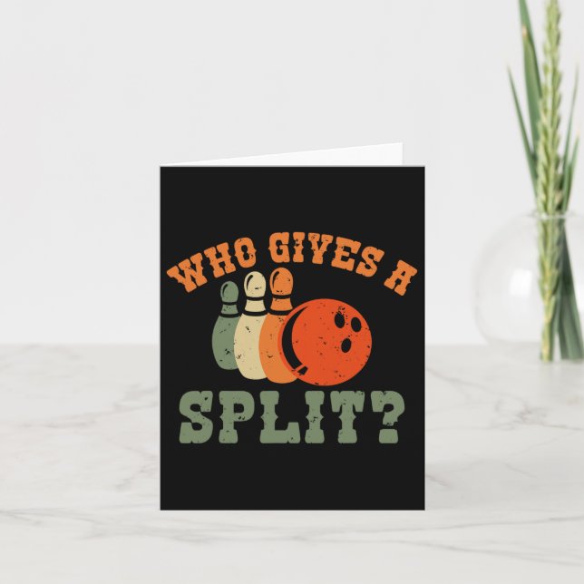 Who Gives A Split Bowling Team Bowler  Card (Front)