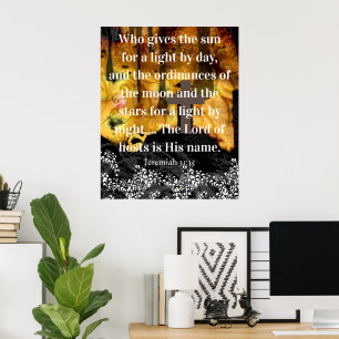 Who gives the sun for a light by day poster