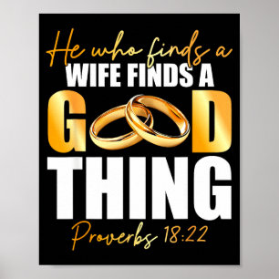 Who He Finds Wife Finds Good Poster