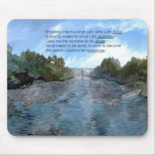 Who I am Today Inspirational Mouse Mat