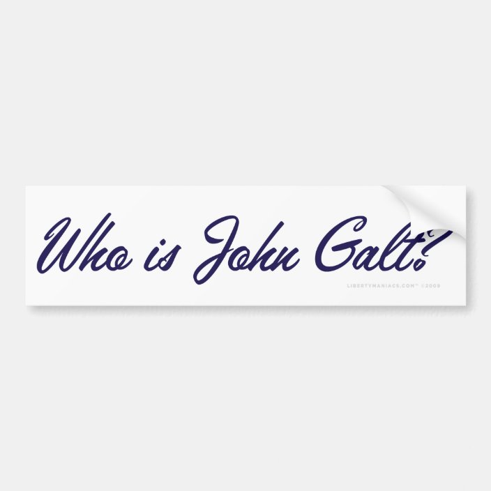 Who Is John Galt Bumper Sticker