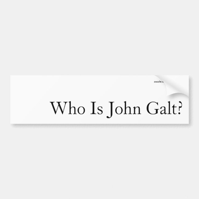 Who Is John Galt? Bumper Sticker (Front)