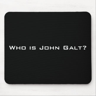 Who is John Galt? Mouse Mat