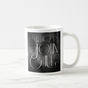 Who is John Galt? Mug