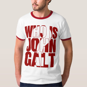 Who is John Galt? Red T-Shirt