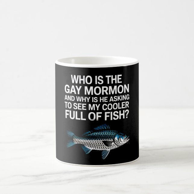 Who Is The Gay Mormon Funny LGBTQ Pride Fish Coffee Mug (Center)