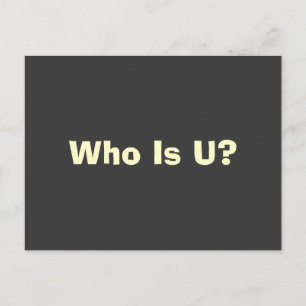 Who Is You Postcard