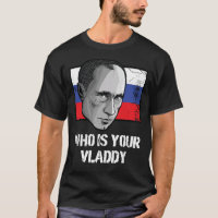 Who Is Your Vladdy Russia Political Vladimir Putin