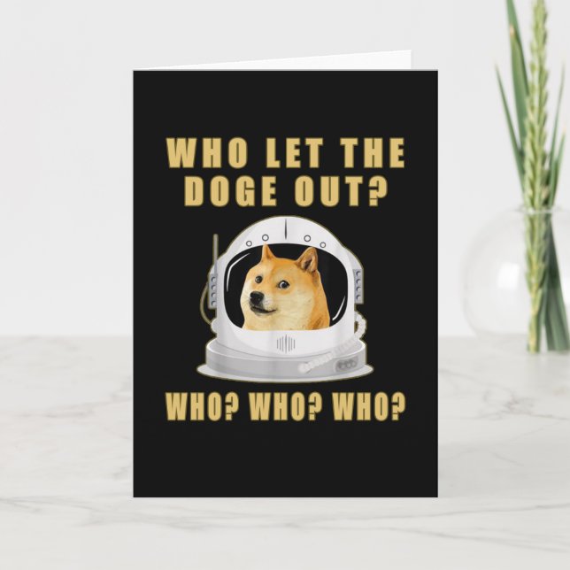 Who let the doge out Dogecoin dog glasses Card (Front)