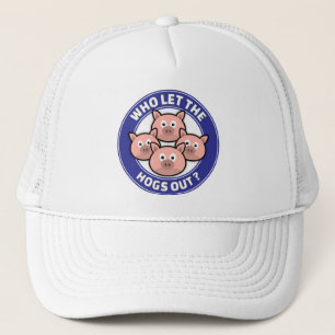 Who Let The Hogs Out - Cartoon Pigs Hat